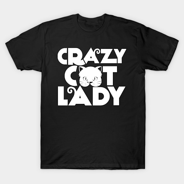 Crazy Cat Lady... T-Shirt by veerkun